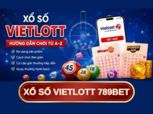 Cách Chơi Xổ Số Vietlott Dễ Trúng